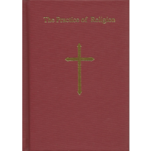 The Practice of Religion